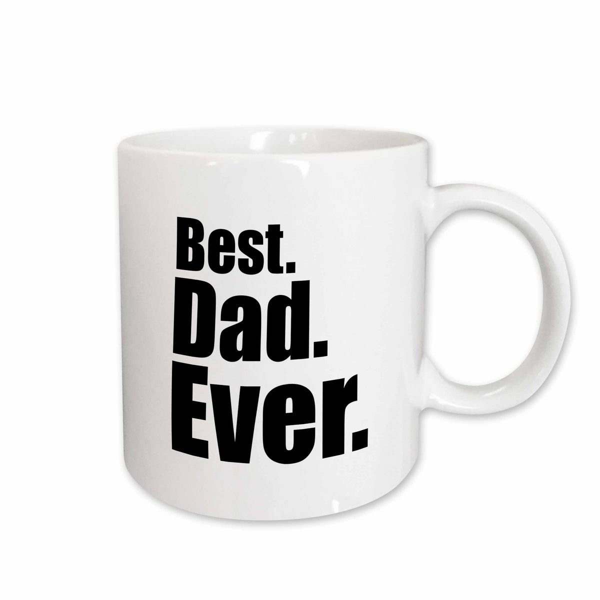 3dRose EvaDane - Quotes - Best Dad Ever - Mugs (mug_149806)