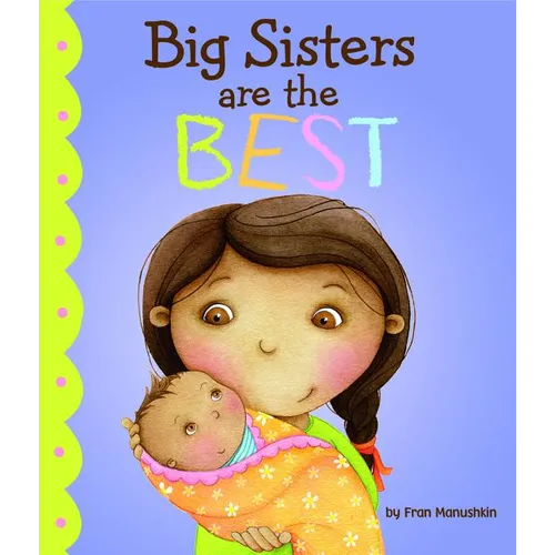 Big Sisters Are the Best - Hardcover