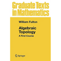 Algebraic Topology: A First Course - Paperback