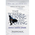 The Tower of Living and Dying - Paperback