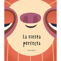 La Siesta Perfecta - Hardcover