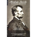 Abraham Lincoln, His Speeches and Writings - Paperback