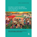 Global Land Grabbing and Political Reactions 'From Below' - Paperback