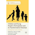 Children and Young People's Participation and Its Transformative Potential: Learning from Across Countries - Hardcover