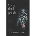 Crazy Dead People - Paperback