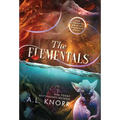 The Elementals: An Elemental Origins Ensemble Novel - Hardcover