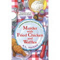 Murder with Fried Chicken and Waffles - Mass Market Paperbound