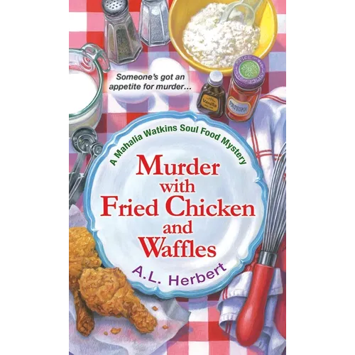Murder with Fried Chicken and Waffles - Mass Market Paperbound