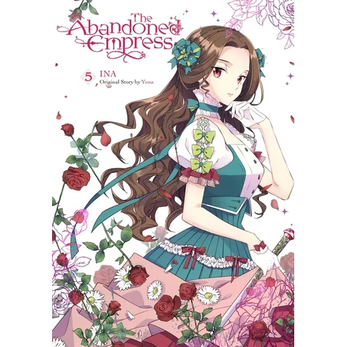 The Abandoned Empress, Vol. 5 (Comic): Volume 5 - Paperback