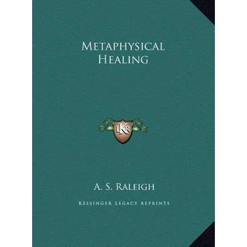 Metaphysical Healing - Hardcover