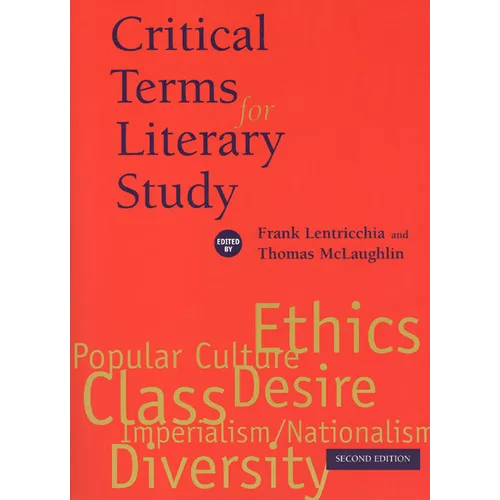 Critical Terms for Literary Study, Second Edition - Paperback