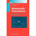 Nanoscale Transistors: Device Physics, Modeling and Simulation - Hardcover