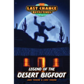 Legend of the Desert Bigfoot - Paperback