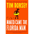 Naked Came the Florida Man - Paperback