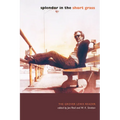 Splendor in the Short Grass: The Grover Lewis Reader - Paperback