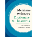 Merriam-Webster's Dictionary & Thesaurus - Hardcover
