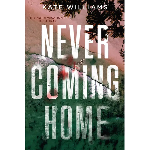 Never Coming Home - Hardcover