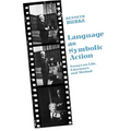 Language as Symbolic Action: Essays on Life, Literature, and Method - Paperback