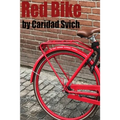 Red Bike - Paperback