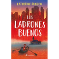 Los Ladrones Buenos / The Good Thieves - Hardcover