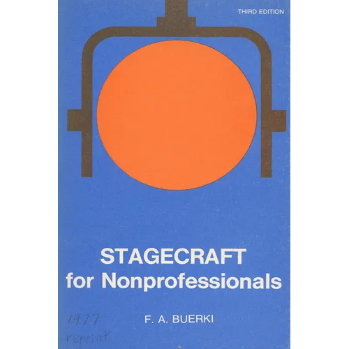 Stagecraft for Nonprofessionals - Paperback