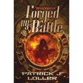 Forged By Battle - Paperback