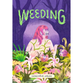 Weeding - Paperback