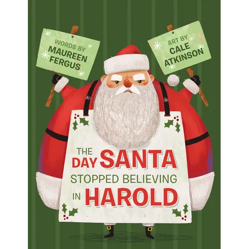 The Day Santa Stopped Believing in Harold - Paperback