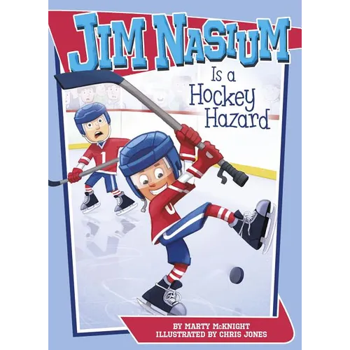 Jim Nasium Is a Hockey Hazard - Paperback