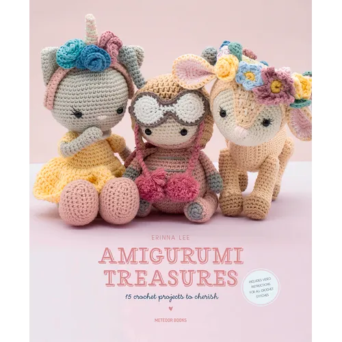 Amigurumi Treasures: 15 Crochet Projects to Cherish - Paperback