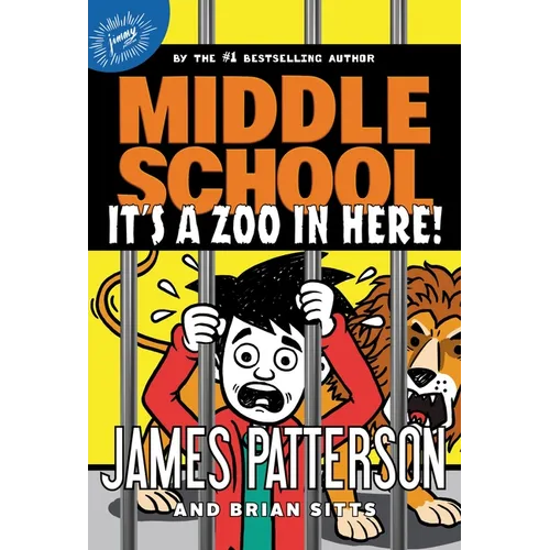 Middle School: It's a Zoo in Here! - Hardcover