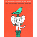 The Smallest Elephant in the World - Hardcover