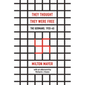 They Thought They Were Free: The Germans, 1933-45 - Paperback