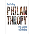 Philanthropy: From Aristotle to Zuckerberg - Hardcover