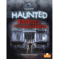 Haunted Houses and Mansions - Paperback