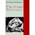 Erotism: Death and Sensuality - Paperback