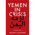 Yemen in Crisis: Road to War - Paperback