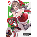 Do You Love Your Mom and Her Two-Hit Multi-Target Attacks?, Vol. 9 (Light Novel): Volume 9 - Paperback