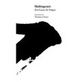 Shobogenzo: Zen Essays by Dogen - Hardcover