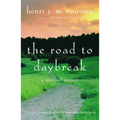 The Road to Daybreak: A Spiritual Journey - Paperback