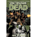 Walking Dead Volume 26: Call to Arms - Paperback