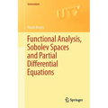Functional Analysis, Sobolev Spaces and Partial Differential Equations - Paperback