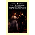Miss Ravenel's Conversion from Secessions to Loyalty - Paperback