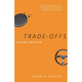 Trade-Offs: An Introduction to Economic Reasoning and Social Issues - Paperback