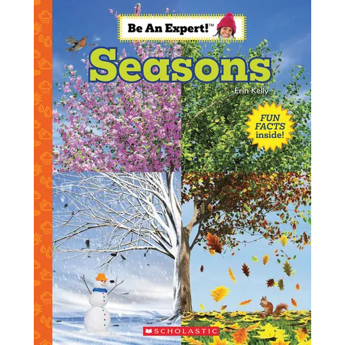 Seasons (Be an Expert!): Volume 20 - Paperback