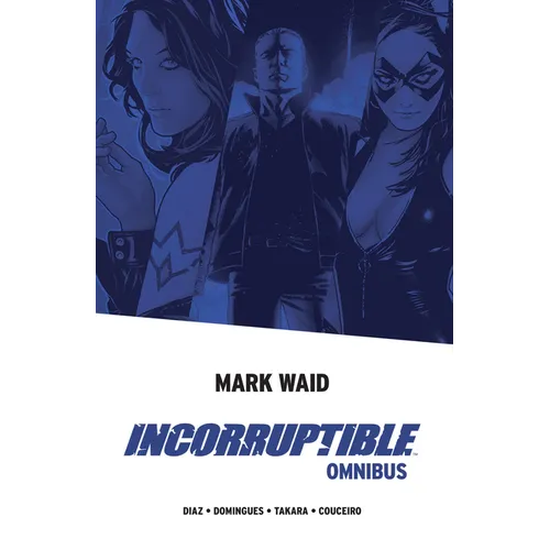 Incorruptible Omnibus - Paperback