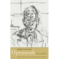 Openwork: Poetry and Prose - Hardcover