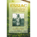 Essiac: A Native Herbal Cancer Remedy - Paperback