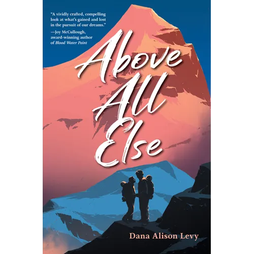 Above All Else - Hardcover
