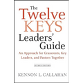 The Twelve Keys Leaders' Guide - Hardcover